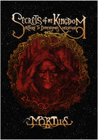 MORTIIS: SECRETS OF MY KINGDOM