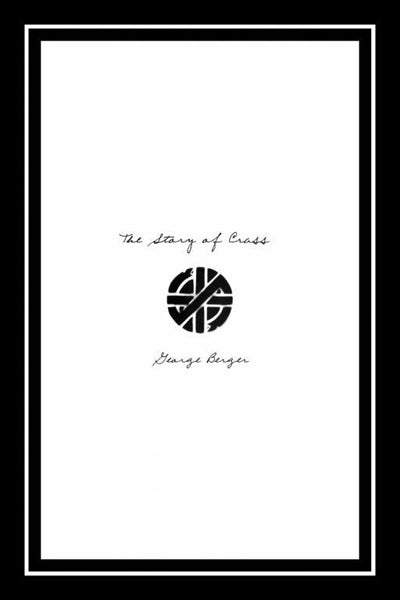 THE STORY OF CRASS