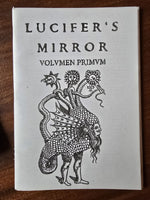 LUCIFER'S MIRROR Volvmen Primvm