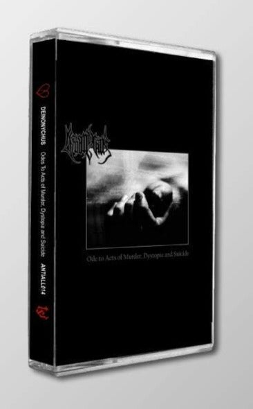 DEINONYCHUS - Ode To Acts Of Murder, Dystopia And Suicide cassette – :AJNA: