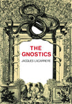 THE GNOSTICS